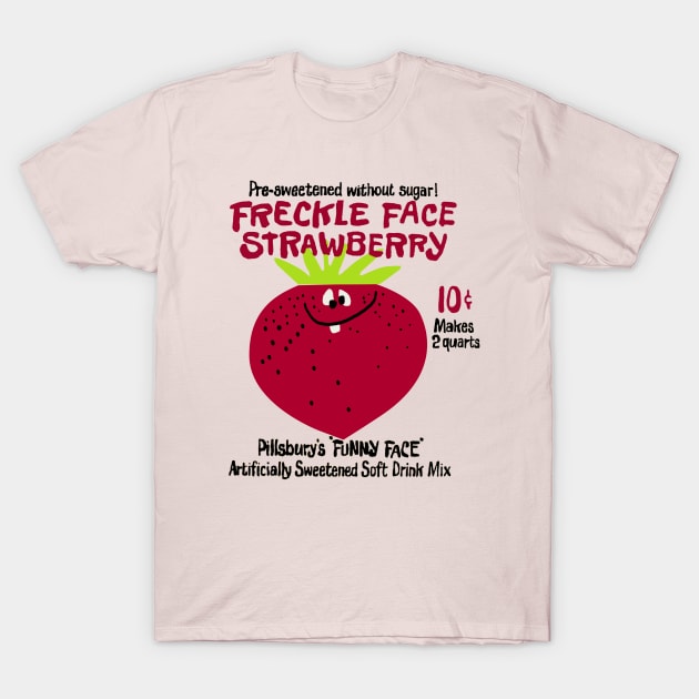 Freckle Face Strawberry "Funny Face" Drink Mix T-Shirt by offsetvinylfilm